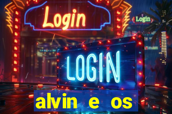 alvin e os esquilos esquiletes nomes