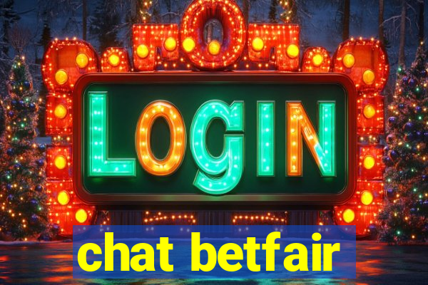 chat betfair