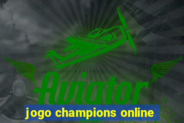 jogo champions online