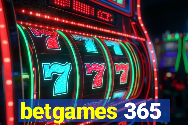 betgames 365