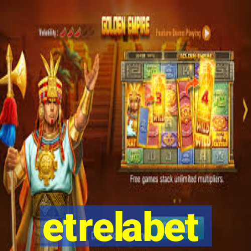 etrelabet