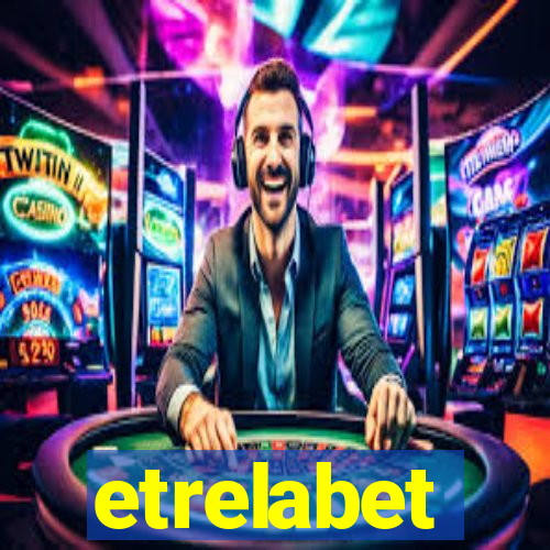 etrelabet