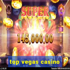 top vegas casino