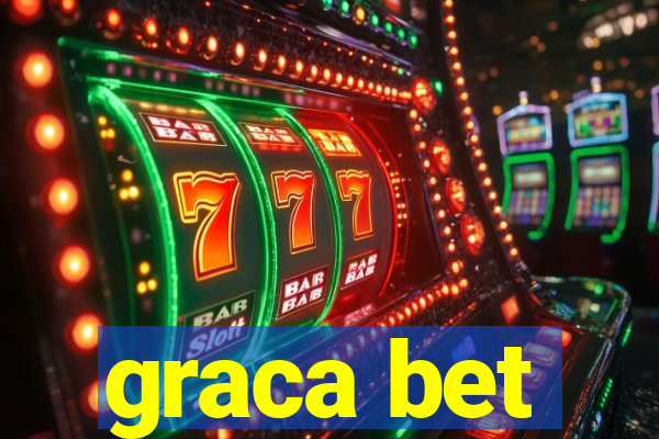 graca bet