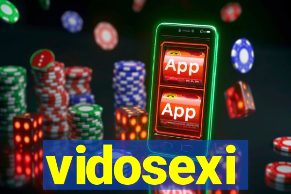 vidosexi