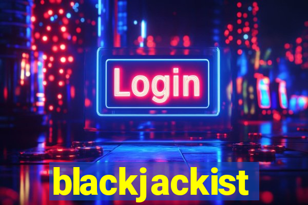 blackjackist