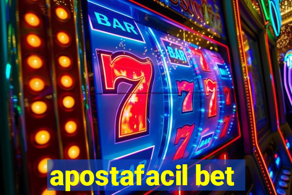 apostafacil bet