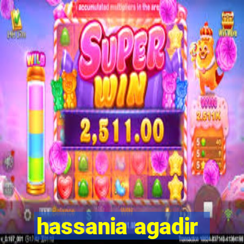 hassania agadir