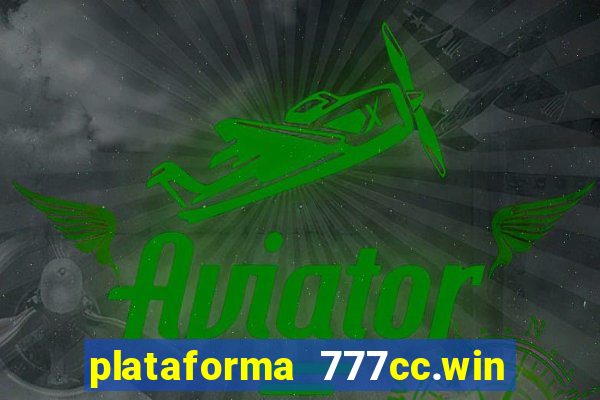 plataforma 777cc.win é confiável