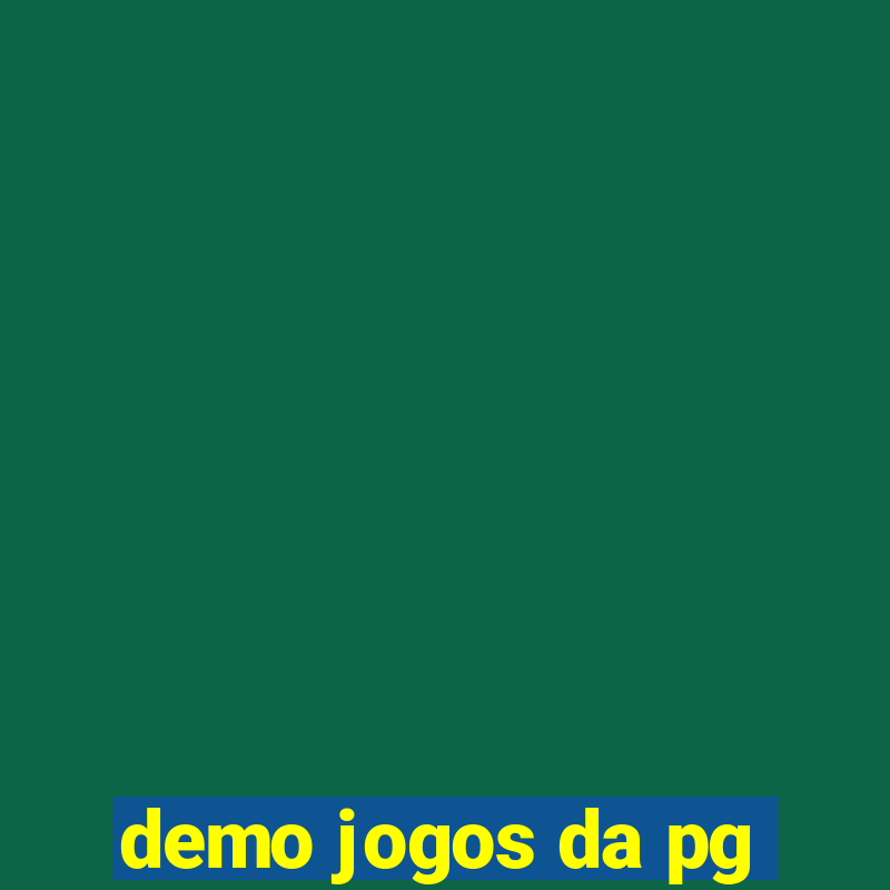 demo jogos da pg