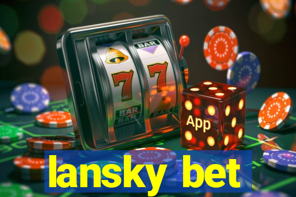 lansky bet