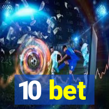 10 bet