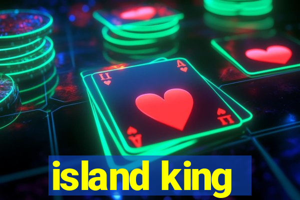 island king