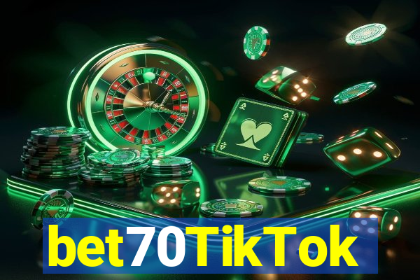 bet70TikTok