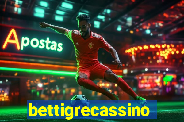 bettigrecassino