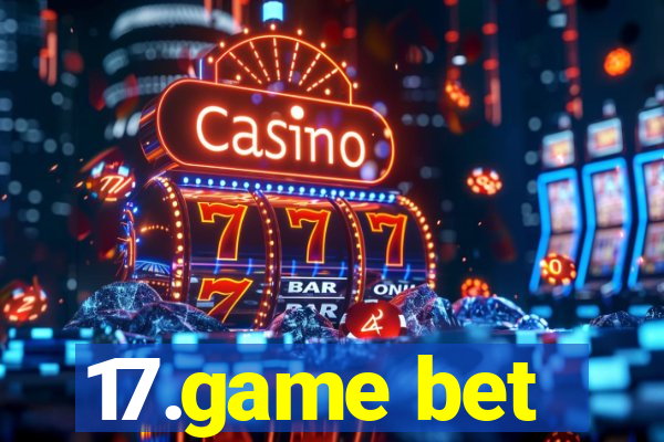 17.game bet