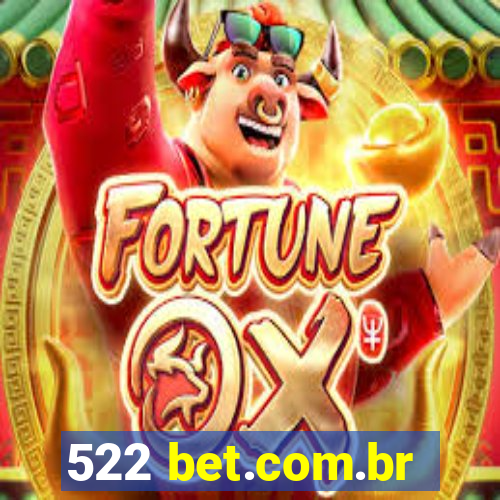 522 bet.com.br