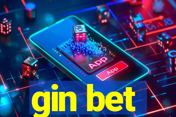 gin bet