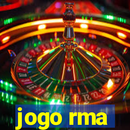 jogo rma