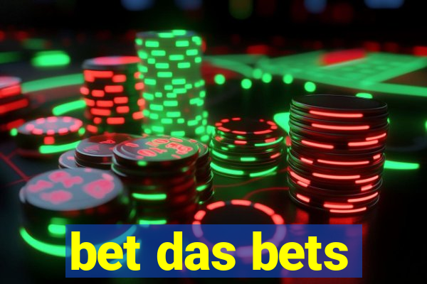 bet das bets