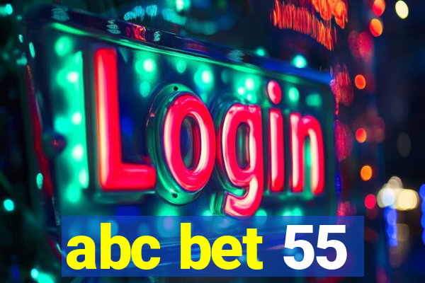 abc bet 55