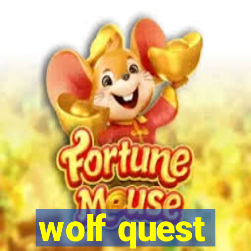 wolf quest