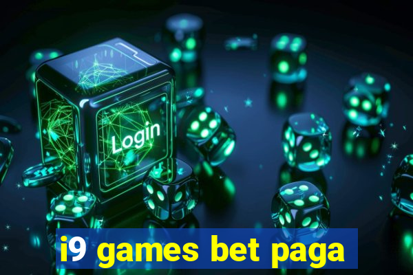 i9 games bet paga