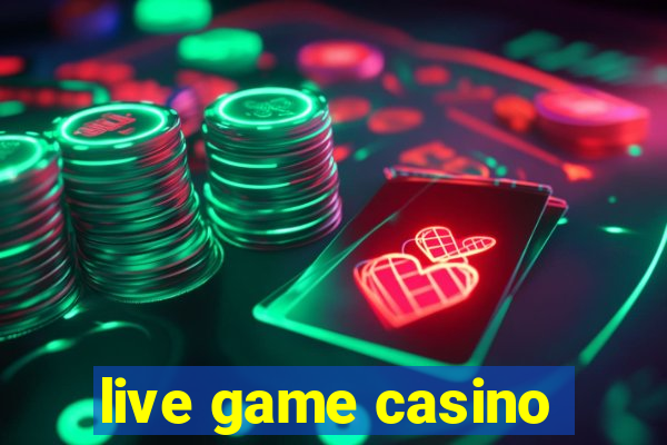 live game casino