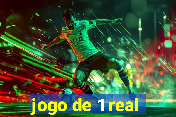 jogo de 1 real