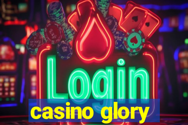 casino glory