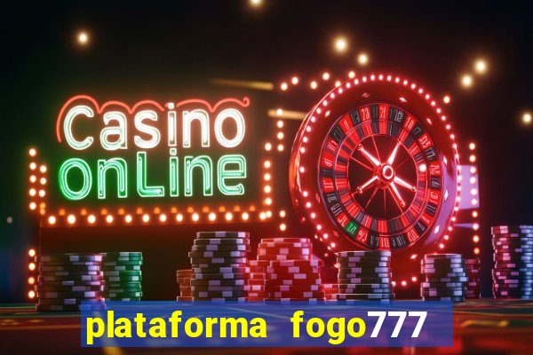 plataforma fogo777    confi  vel