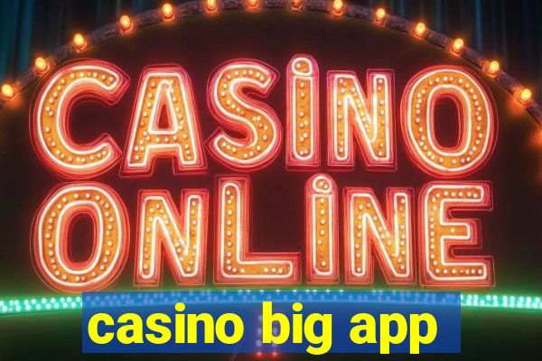 casino big app