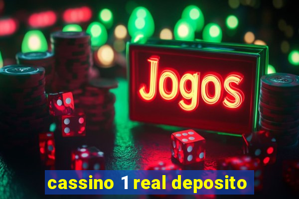 cassino 1 real deposito