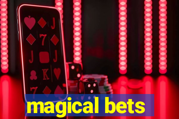 magical bets