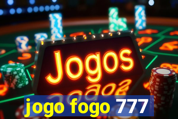 jogo fogo 777