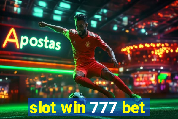 slot win 777 bet