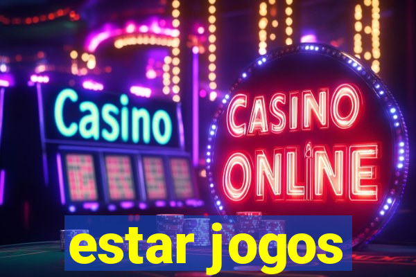 estar jogos