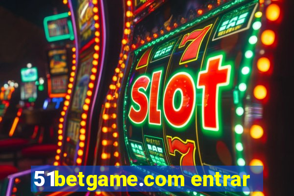 51betgame.com entrar