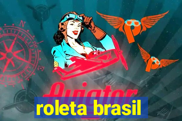 roleta brasil