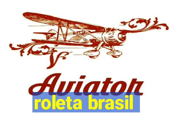 roleta brasil