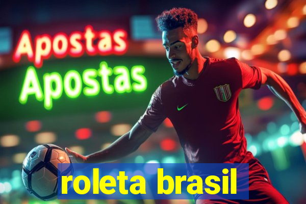 roleta brasil