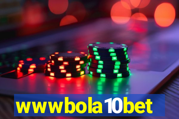 wwwbola10bet