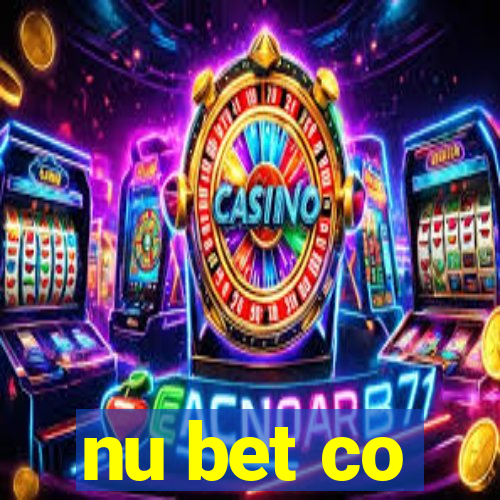 nu bet co