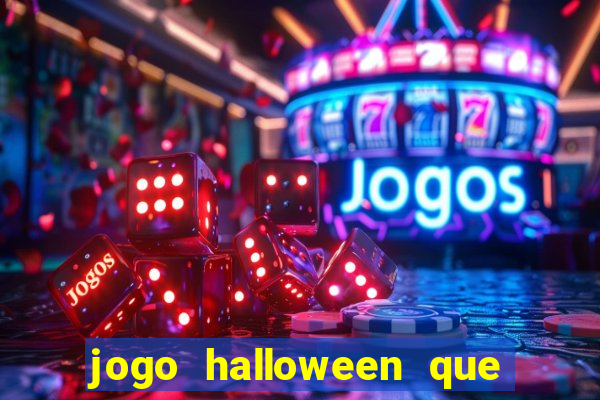 jogo halloween que ganha dinheiro