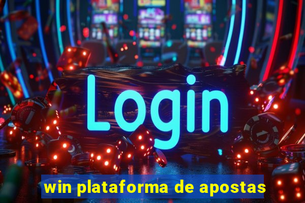 win plataforma de apostas