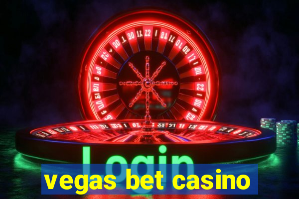 vegas bet casino