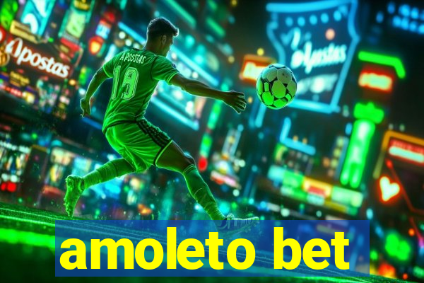 amoleto bet