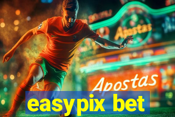 easypix bet