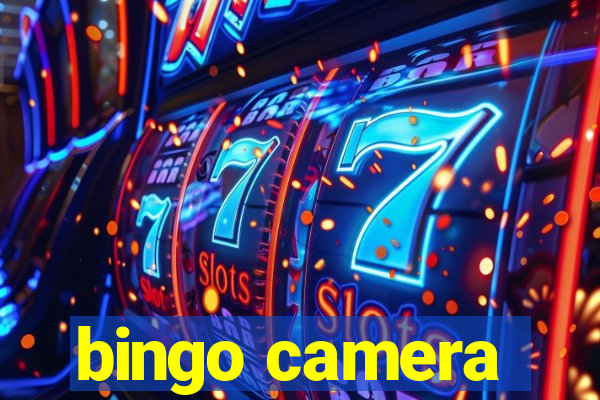 bingo camera