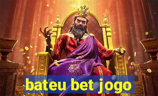 bateu bet jogo